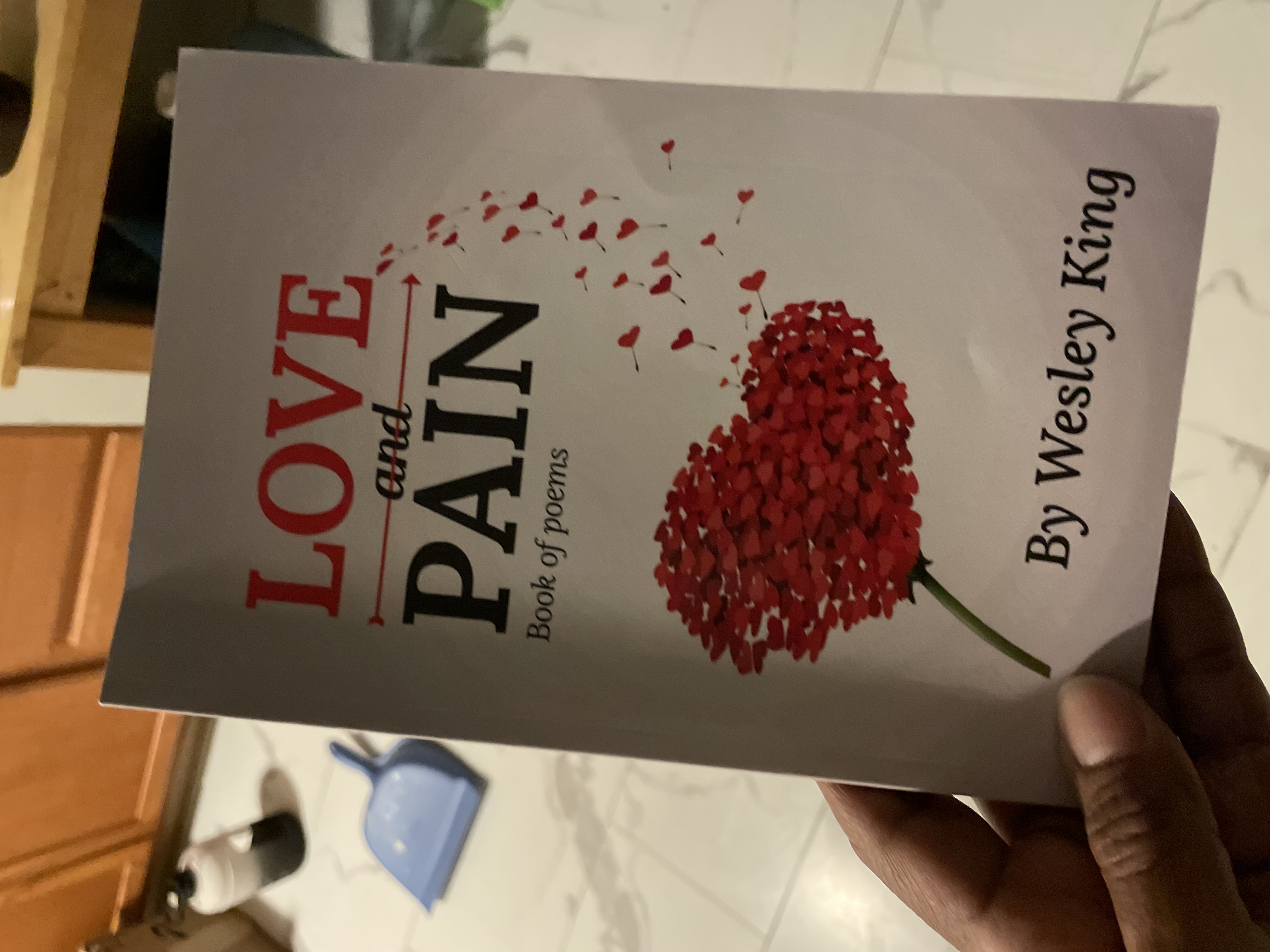 Love and Pain - Book of Poems